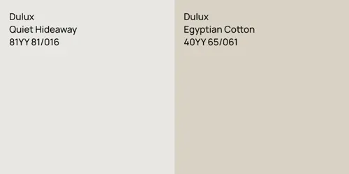 81YY 81/016 Quiet Hideaway vs 40YY 65/061 Egyptian Cotton