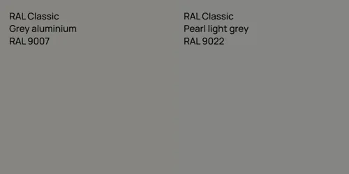 RAL 9007  Grey aluminium vs RAL 9022  Pearl light grey