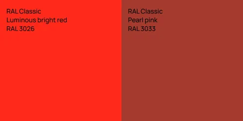 RAL 3026  Luminous bright red vs RAL 3033  Pearl pink