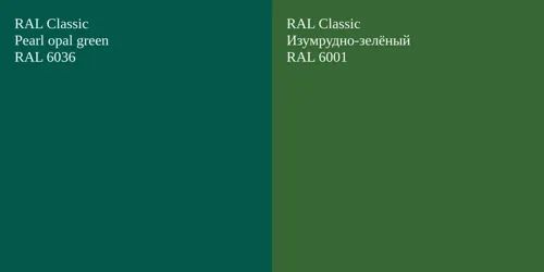 RAL 6036  Pearl opal green vs RAL 6001 Изумрудно-зелёный