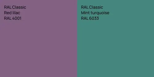 RAL 4001  Red lilac vs RAL 6033  Mint turquoise