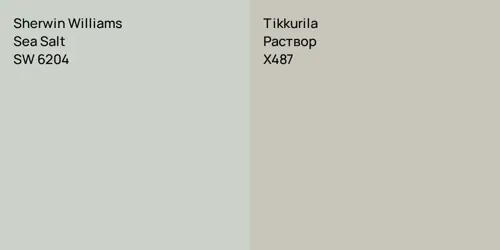 SW 6204 Sea Salt vs X487 Раствор