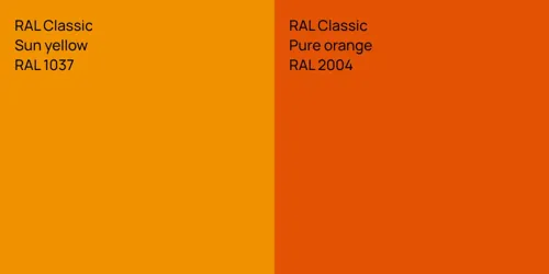 RAL 1037  Sun yellow vs RAL 2004  Pure orange